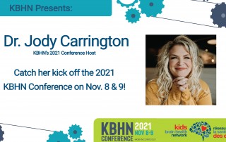 Dr. Jody Carrington, 2021 KBHN Conference Host