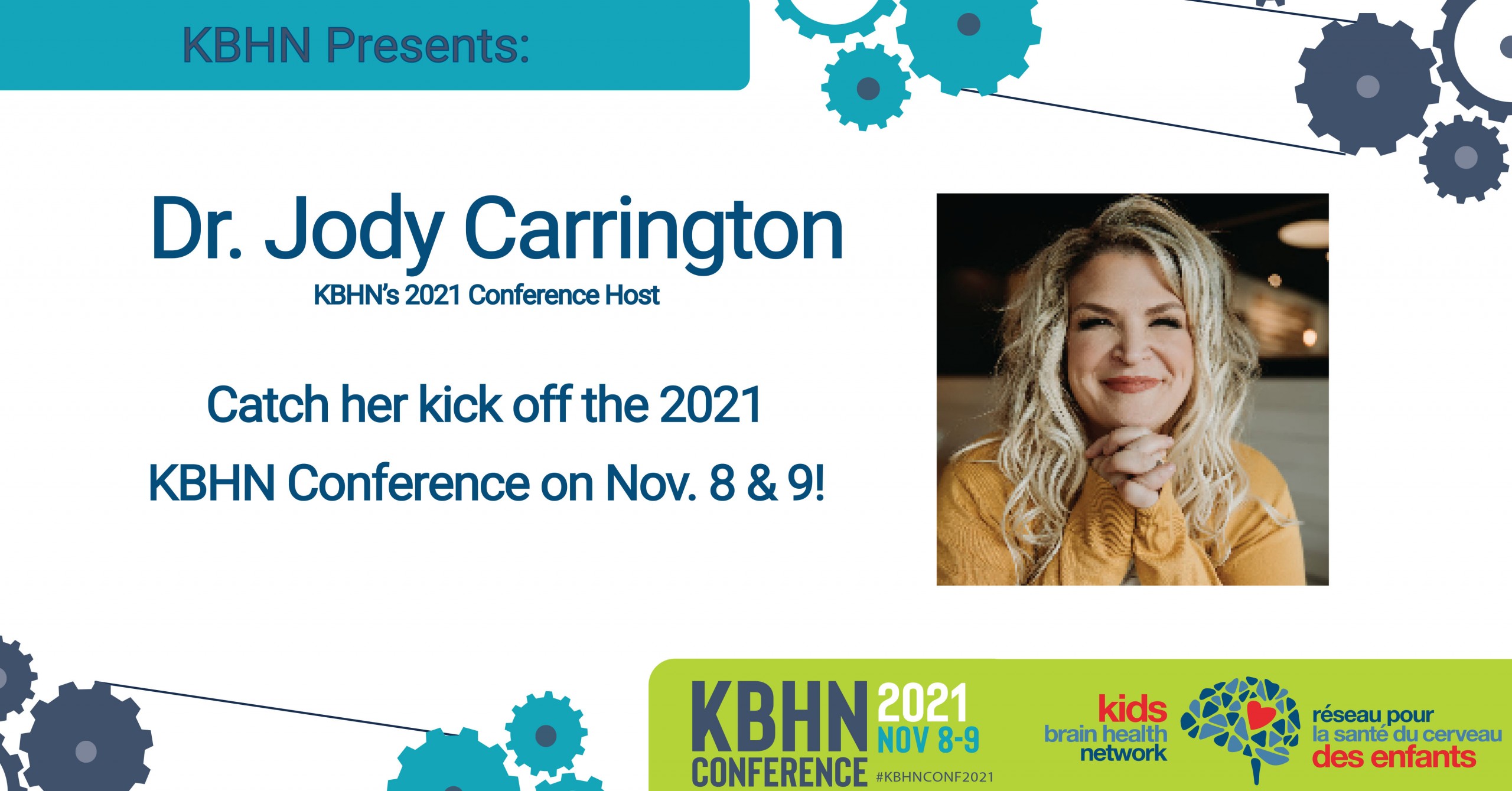 Dr. Jody Carrington, 2021 KBHN Conference Host