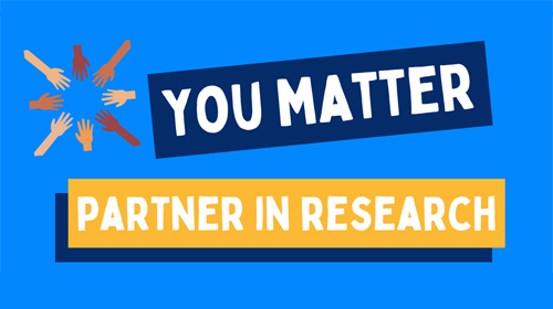 You Matter - Partner in Research
