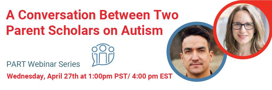 A Conversation Between Two Parent Scholars on Autism feature